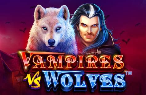 vampires vs wolves um echtgeld spielen The vampire with the white hair is the most lucrative giving you 2